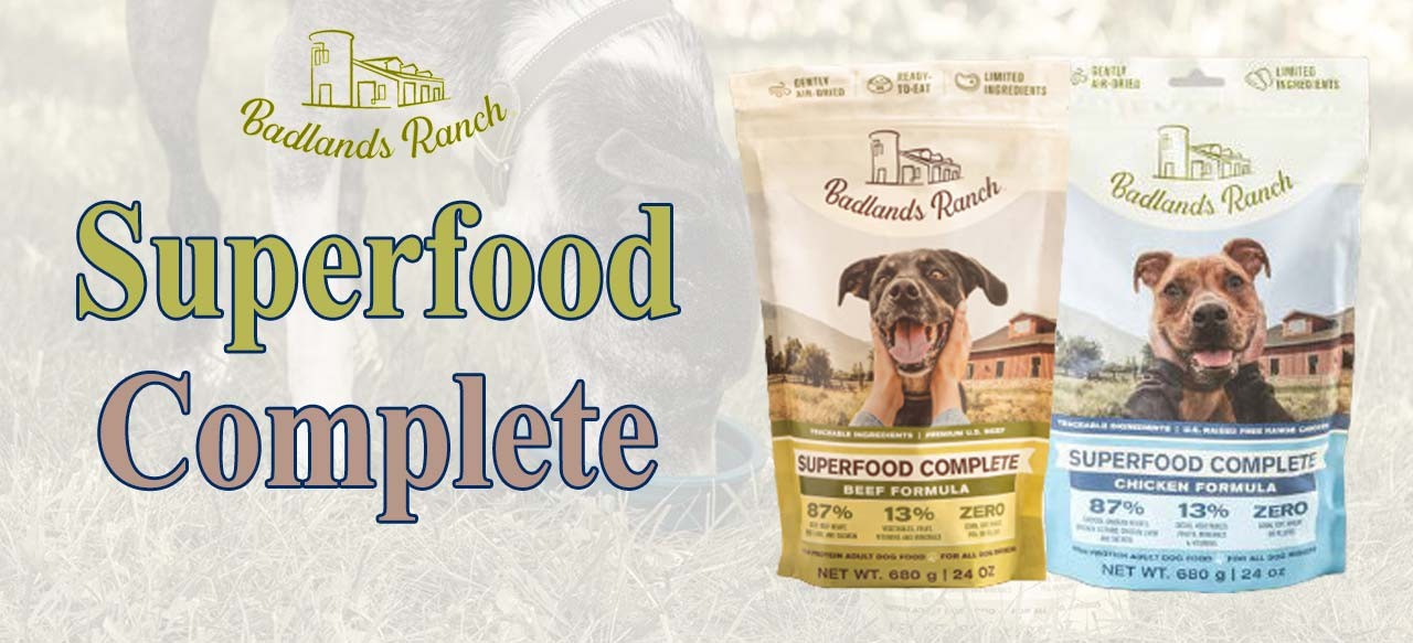Badlands Ranch’s Superfood Complete: A Tail-Wagging Review